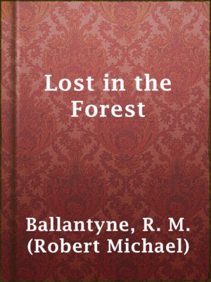 cover image of Lost in the Forest
